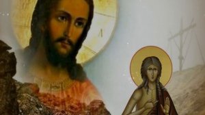 29 Марта - Молитва преподобной Марии Египетской