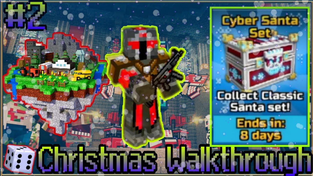 Pixel Gun 3d. Christmas Walkthrough {#2} Pixelated World {levels 1-6} & Cyber Santa`s Lottery.