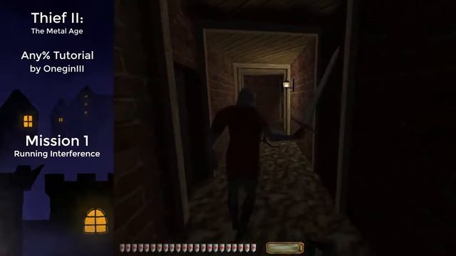 Thief II Any% Tutorial - Mission 1: Running Interference смотреть онлайн