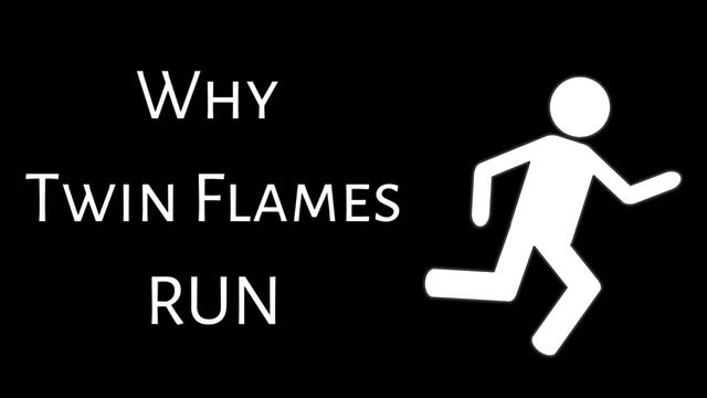 Why Twin Flames Run ⎮The twin flame runner is in pain. ? смотреть онлайн