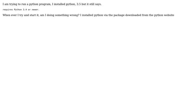 Apple: Python 3.4 + installed, python program that requires it still not running? смотреть онлайн