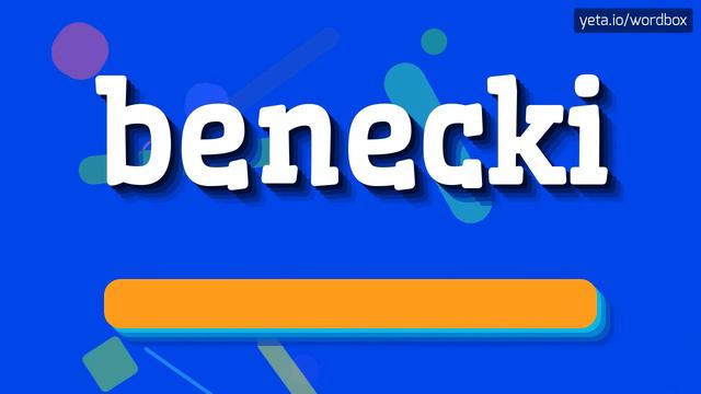 BENECKI - HOW TO PRONOUNCE IT? #benecki смотреть онлайн