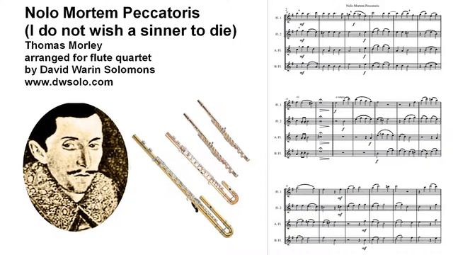 Nolo Mortem Peccatoris for Flute Quartet (2 Flutes, Alto flute, Bass flute) смотреть онлайн