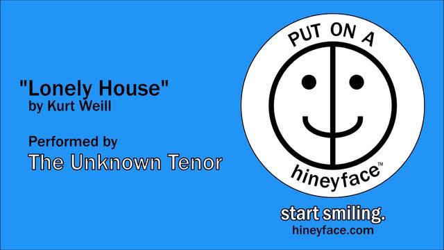 Lonely House by Kurt Weill - Performed by The Unknown Tenor смотреть онлайн