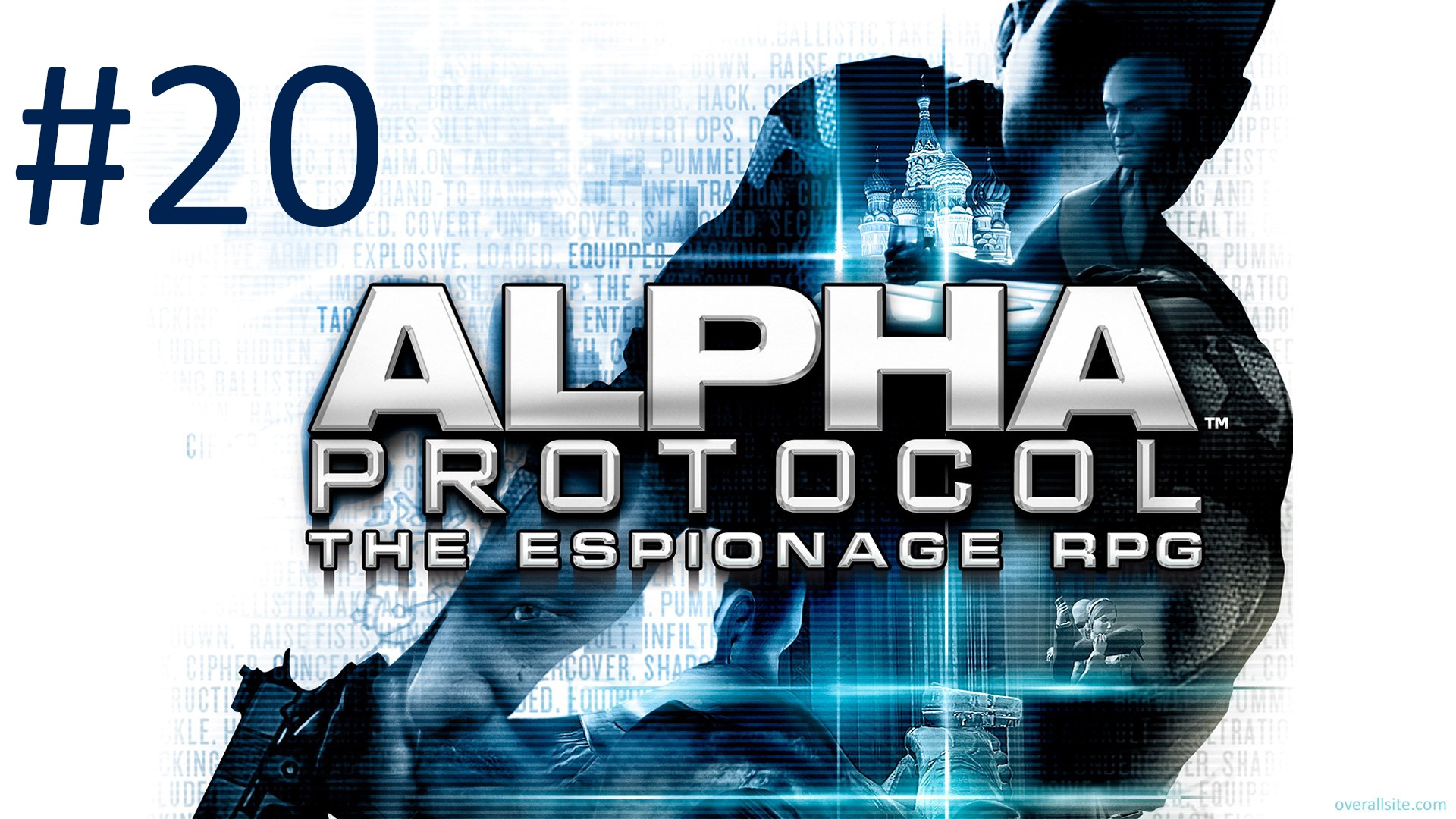 Прохождение Alpha Protocol - Часть 20. Альфа-протокол. Финал