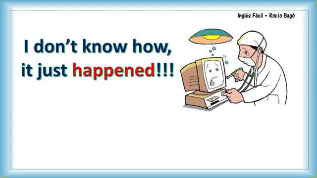 ¿CÓMO DIGO "QUÉ PASÓ"? - USOS DE HAPPEN - EN INGLÉS Y ESPAÑOL - INGLÉS FÁCIL смотреть онлайн