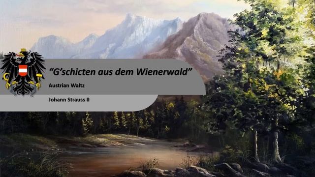 Johann Strauss II - "Tales from the Vienna Woods" (Austrian Waltz) смотреть онлайн