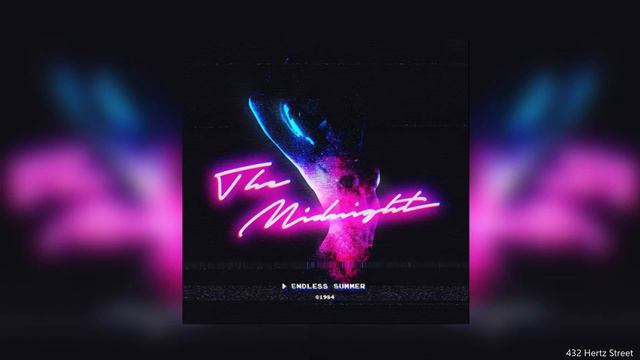 The Midnight - Endless Summer || Full Extended Album || 432.001Hz || HQ || 2016 || смотреть онлайн
