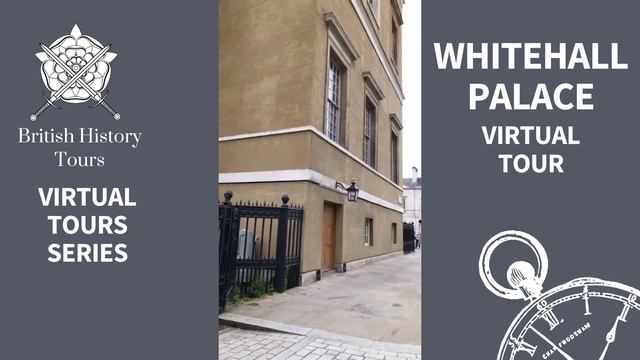 Where is Whitehall Palace? | Whitehall Virtual Tour | Execution Site of Charles I смотреть онлайн