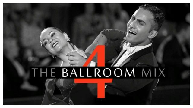 ►BALLROOM MUSIC MIX #4
