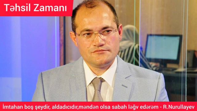 Əlacım ola var ha günü sabah ləğv edərəm:İmtahan boş şeydir, mənasızdır,aldadıcıdır- Razi Nurullaye смотреть онлайн
