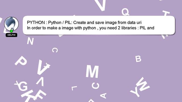 PYTHON : Python / PIL: Create and save image from data uri смотреть онлайн