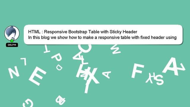 HTML : Responsive Bootstrap Table with Sticky Header смотреть онлайн
