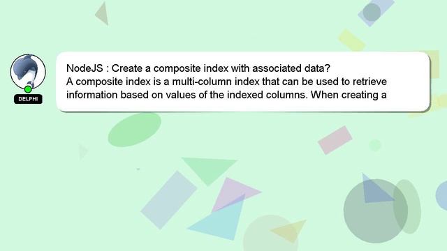 NodeJS : Create a composite index with associated data? смотреть онлайн