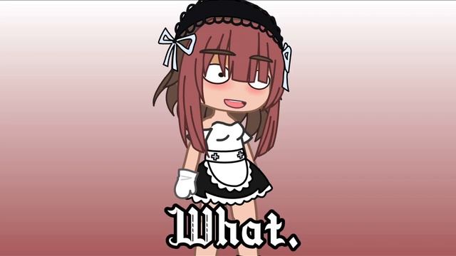 Having Gacha club characters I made react to themselves in maid dresses | NOT GACHA HEAT смотреть онлайн