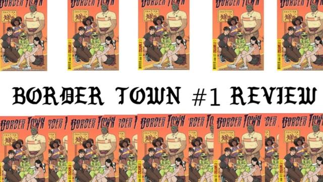 BORDER TOWN #1 REVIEW смотреть онлайн