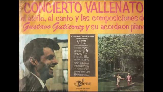 Gustavo Gutierrez Confidencias смотреть онлайн