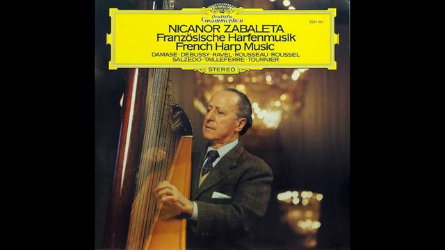 Nicanor Zabaleta - Sonate pour Harpe (Germaine Tailleferre) смотреть онлайн