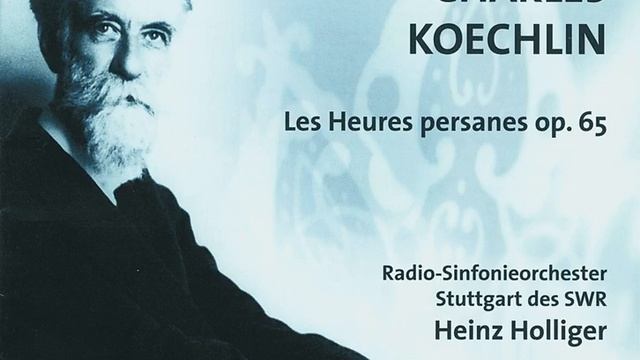Les Heures persanes (Persian Hours) , Op. 65bis: V. En vue de la ville (In view of the town) смотреть онлайн
