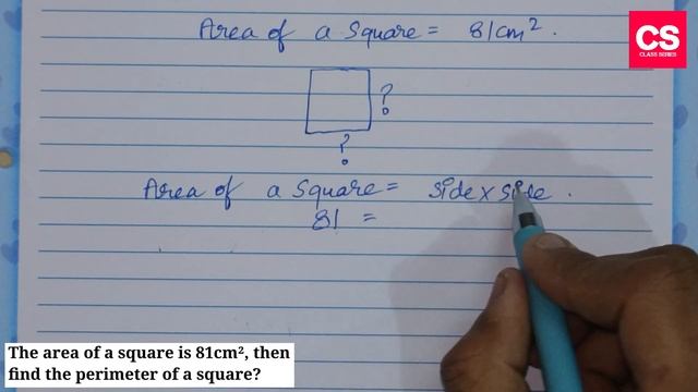 The Area Of A Square Is 81cm², Then Find The Perimeter Of A Square?-Class Series смотреть онлайн