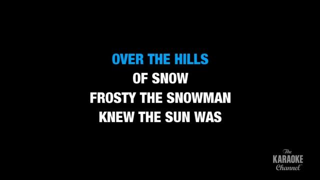 Frosty the Snowman - Traditional (Karaoke With Lyrics) смотреть онлайн