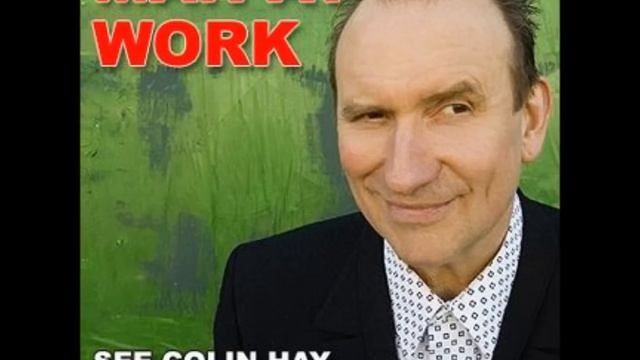 Colin Hay - Down Under (Acoustic Original Version) смотреть онлайн