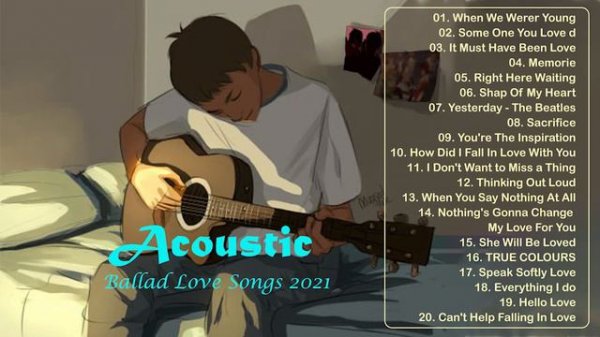 Best Ballads Love Songs Playlist - Beautiful Acoustic Love Songs 2021 Collection