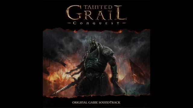Tainted Grail: Conquest — Soundtrack [FULL ALBUM]