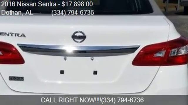2016 Nissan Sentra S 4dr Sedan CVT For Sale In Dothan, AL 36