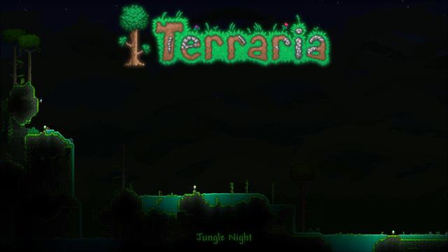 Terraria OST - Jungle Night [Extended] смотреть онлайн