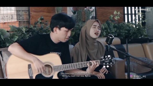 KISAH SEMPURNA - MAHALINI ( Cover by Zen & Khusnun ) смотреть онлайн