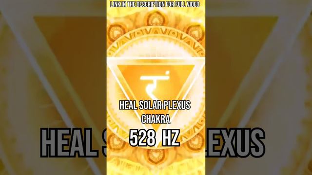 Align Your Solar Plexus Chakra with the Soothing Sounds of 528 Hz Frequency Music смотреть онлайн