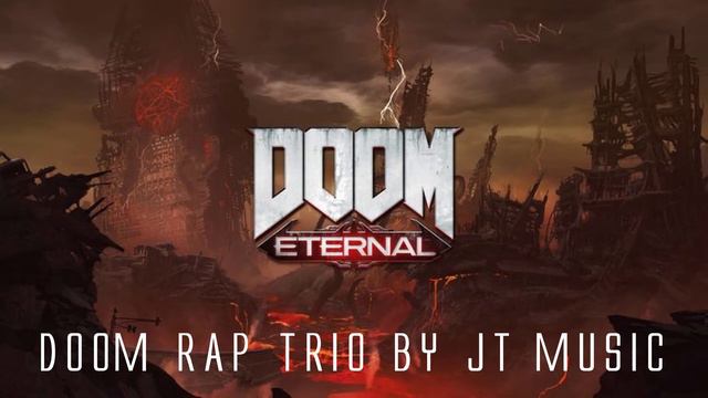 DOOM Rap Trio by JT Music смотреть онлайн
