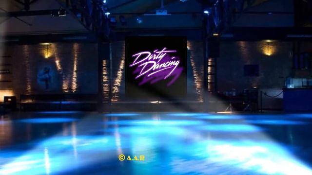 DIRTY DANCING