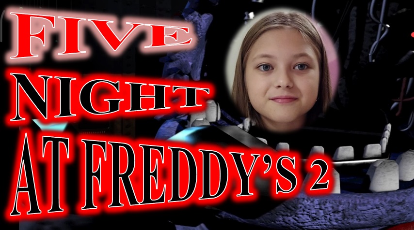 FIVE NIGHTS AT FREDDY'S 2! ОЧЕНЬ СТРАШНО! смотреть онлайн