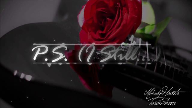 Emotional Acoustic Guitar Piano Love Song Instrumental Beat NEW 2018 "P.S. (I Still...)" смотреть онлайн