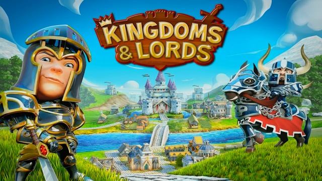 Kingdoms & Lords Soundtrack - Kingdoms смотреть онлайн