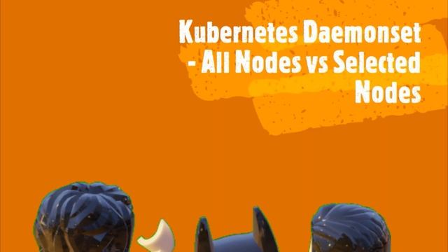 Kubernetes Daemonset deployed to some nodes | Myth busted Mondays смотреть онлайн