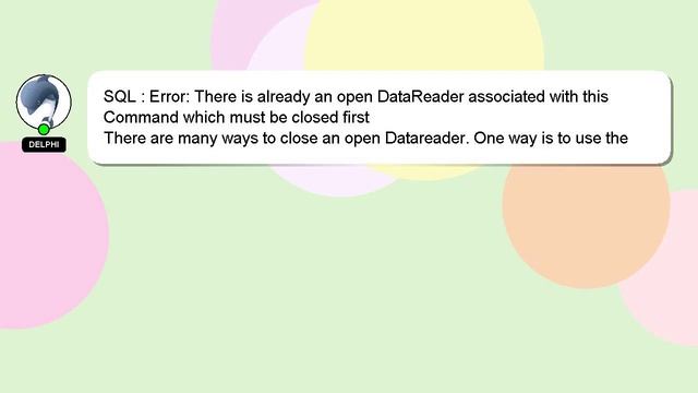 SQL : Error: There is already an open DataReader associated with this Command which must be closed смотреть онлайн