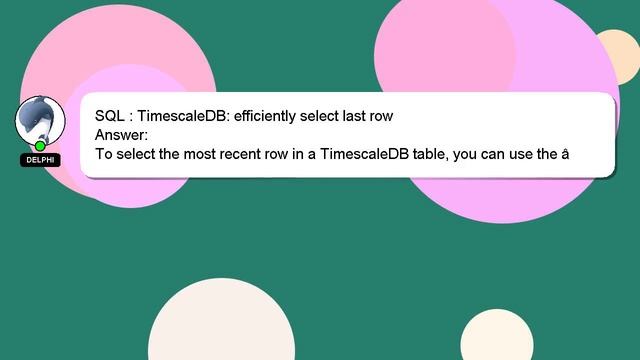 SQL : TimescaleDB: efficiently select last row смотреть онлайн