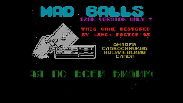 Mad Balls Crack Intro - Scorpion Hackers Group [#zx spectrum] смотреть онлайн