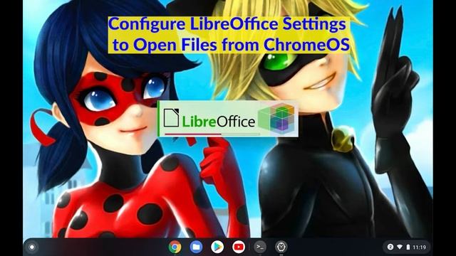 How to configure LibreOffice to work as expected on a Chromebook | MS Office Alternative смотреть онлайн