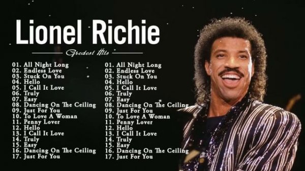 Lionel Richie Greatest Hits 2023 - Best Songs Of Lionel Richie Full Album