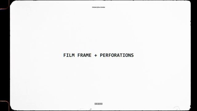 Ezra Cohen — 16MM GRAIN + TEXTURES