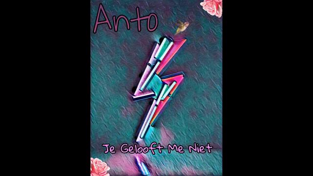 Anto - Je Gelooft Me Niet смотреть онлайн