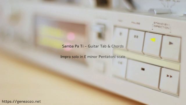 "Santana" - Samba pa ti Guitar TAB? смотреть онлайн