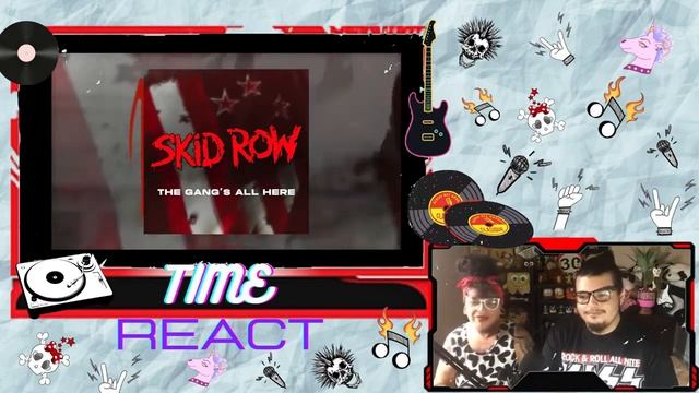 ? SKID ROW - "The Gang's All Here" (TIME REACT) #16 SKID ROW DE VOCALISTA NOVO!! REAÇÃO PT-BR смотреть онлайн