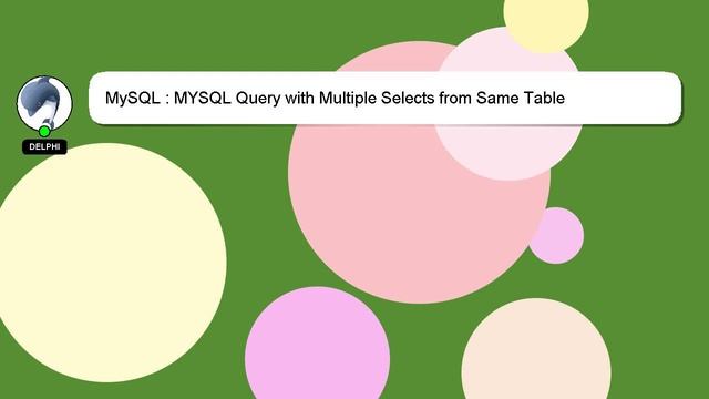 MySQL : MYSQL Query with Multiple Selects from Same Table смотреть онлайн