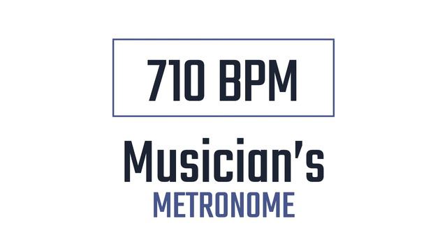 710 BPM - Metronome смотреть онлайн