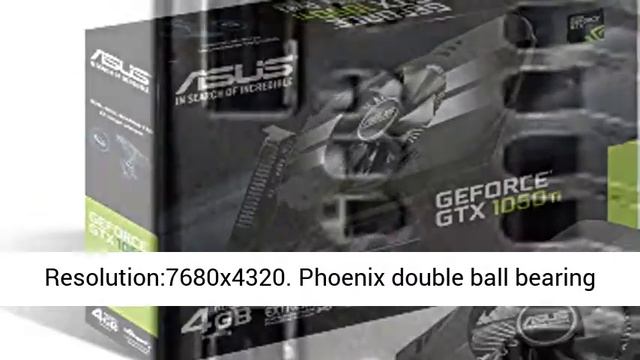 Asus GeForce GTX 1050 Ti 4GB Phoenix Fan Edition Gaming Graphics смотреть онлайн